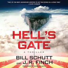 Hell's Gate: A Thriller Audibook, by Bill Schutt