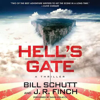 Hell's Gate: A Thriller Audibook, by Bill Schutt