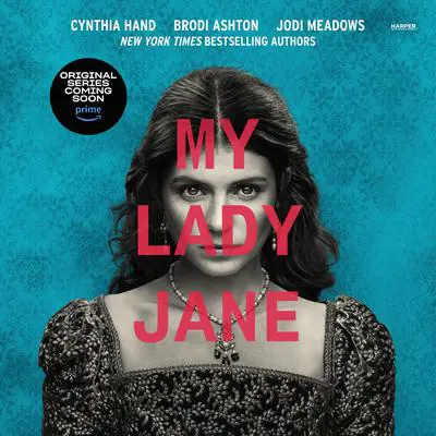 My Lady Jane Audibook, by Cynthia Hand