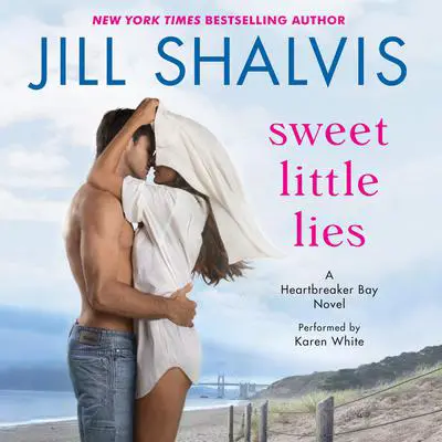 Sweet Little Lies: A Heartbreaker Bay Novel Audibook, by Jill Shalvis