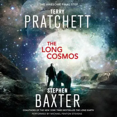 The Long Cosmos: A Novel Audibook, by Terry Pratchett