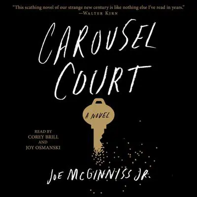 Carousel Court: A Novel Audibook, by Joe McGinniss