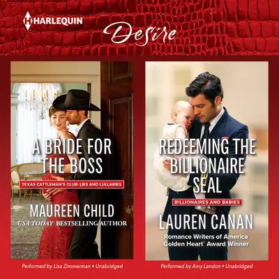 A Bride for the Boss & Redeeming the Billionaire SEAL Audibook, by Maureen Child
