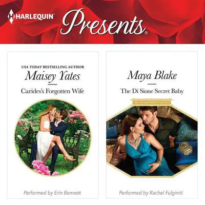 Carides's Forgotten Wife & The Di Sione Secret Baby Audibook, by Maisey Yates