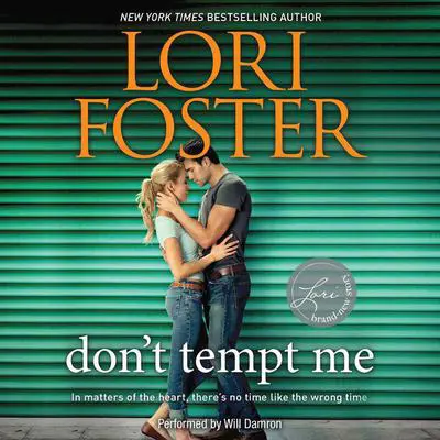 Don't Tempt Me Audibook, by Lori Foster
