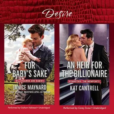For Baby's Sake & An Heir for the Billionaire Audibook, by Janice Maynard