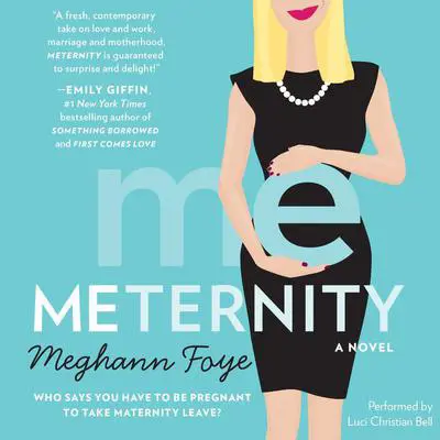 Meternity Audibook, by Meghann Foye