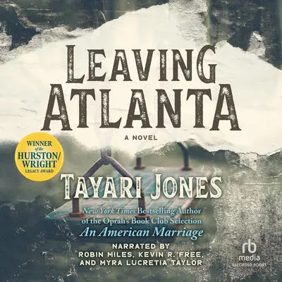 Leaving Atlanta Audibook, by Tayari Jones