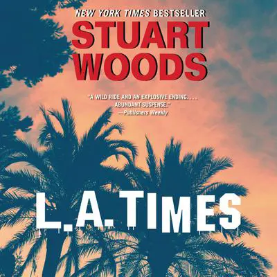 L.A. Times: A Novel Audibook, by Stuart Woods