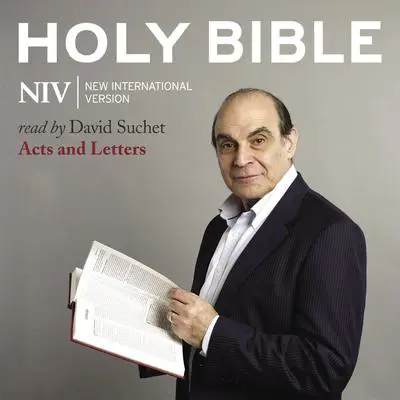 David Suchet Audio Bible - New International Version, NIV: Acts and Letters Audibook, by Zondervan