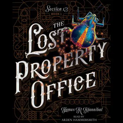 The Lost Property Office Audibook, by James R. Hannibal