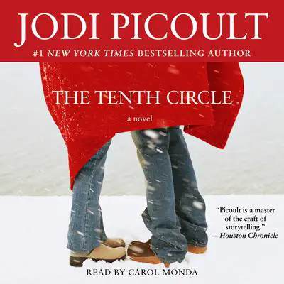 The Tenth Circle: A Novel Audibook, by Jodi Picoult