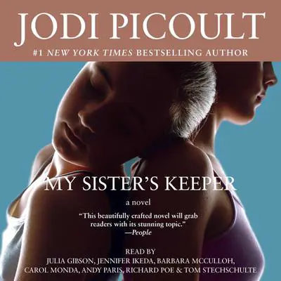 My Sister's Keeper: A Novel Audibook, by Jodi Picoult