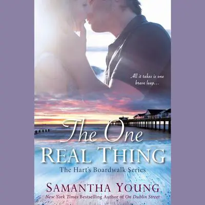 The One Real Thing: The Hart's Boardwalk Series Audibook, by Samantha Young
