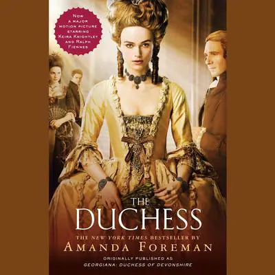 The Duchess Audibook, by Amanda Foreman