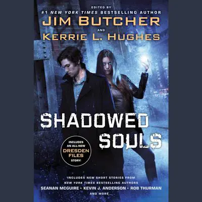 Shadowed Souls Audibook, by Jim Butcher