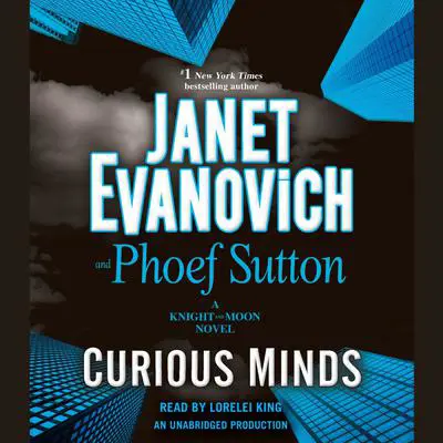 Curious Minds: A Knight and Moon Novel Audibook, by Janet Evanovich