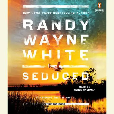 Seduced: A Hannah Smith Novel Audibook, by Randy Wayne White