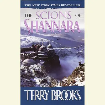 The Scions of Shannara Audibook, by Terry Brooks