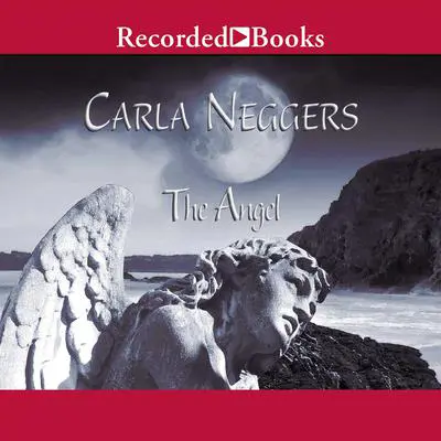 The Angel Audibook, by Carla Neggers