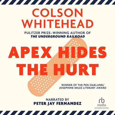 Apex Hides the Hurt Audibook, by Colson Whitehead