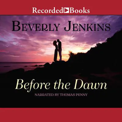 Before the Dawn Audibook, by Beverly Jenkins