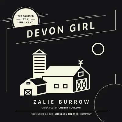 Devon Girl Audibook, by Zalie Burrow