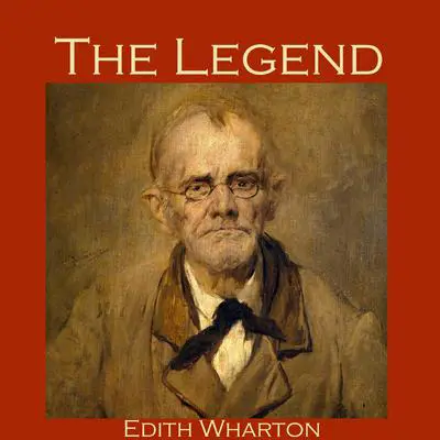 The Legend Audibook, by Edith Wharton
