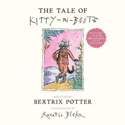 The Tale of Kitty-in-Boots Audibook, by Beatrix Potter