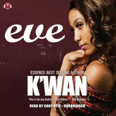 Eve Audibook, by K’wan