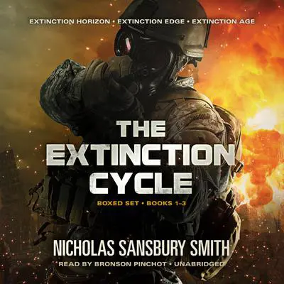 The Extinction Cycle Boxed Set, Books 1–3: Extinction Horizon, Extinction Edge, and Extinction Age Audibook, by Nicholas Sansbury Smith