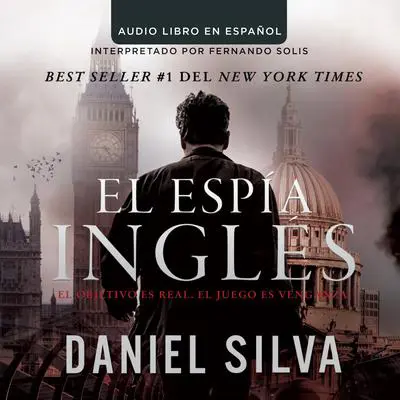 espía ingles Audibook, by Daniel Silva