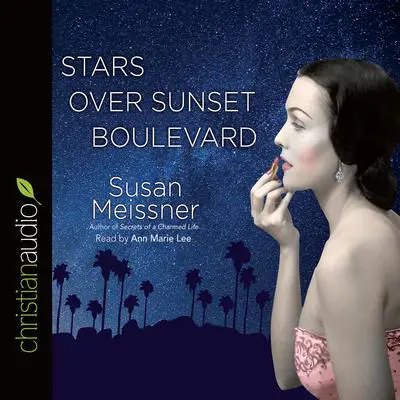 Stars Over Sunset Boulevard Audibook, by Susan Meissner