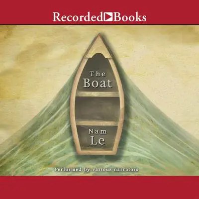 The Boat Audibook, by Nam Le