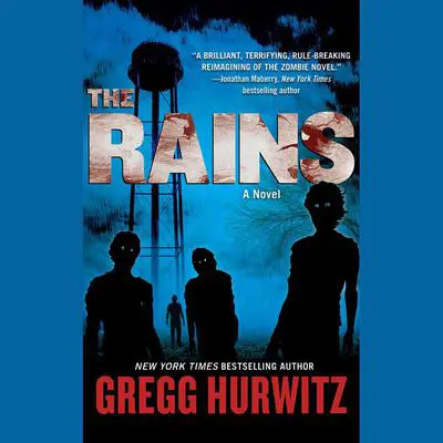 The Rains Audibook, by Gregg Hurwitz
