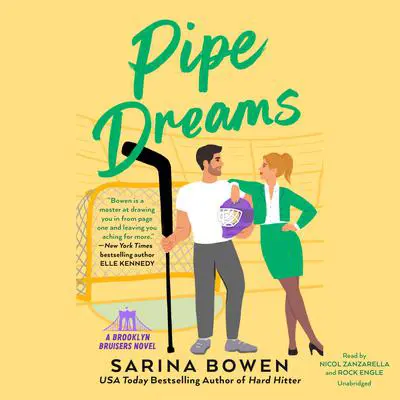 Pipe Dreams Audibook, by Sarina Bowen