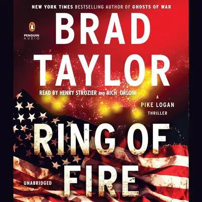 Ring of Fire: A Pike Logan Thriller Audibook, by Brad Taylor