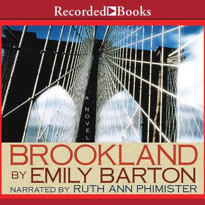 Brookland: A Novel Audibook, by Emily Barton