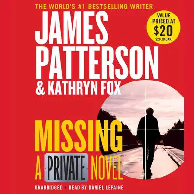 Missing: A Private Novel Audibook, by James Patterson