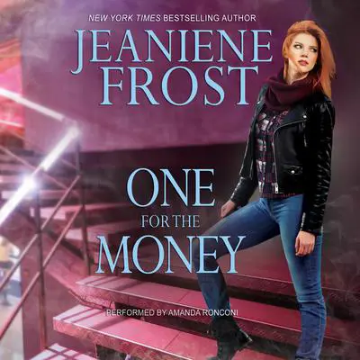 One for the Money Audibook, by Jeaniene Frost