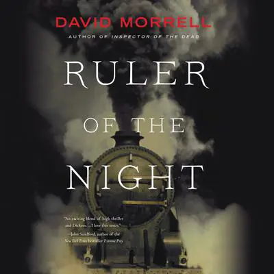 Ruler of the Night Audibook, by David Morrell