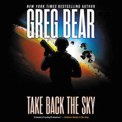 Take Back the Sky Audibook, by Greg Bear