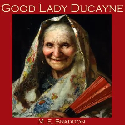 Good Lady Ducayne Audibook, by Mary E. Braddon