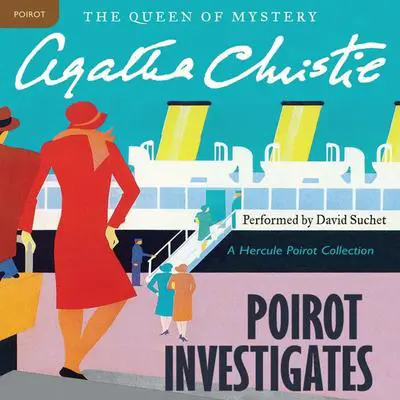 Poirot Investigates: A Hercule Poirot Mystery: The Official Authorized Edition Audibook, by Agatha Christie