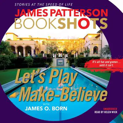 Let's Play Make-Believe Audibook, by James Patterson