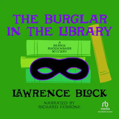 The Burglar in the Library Audibook, by Lawrence Block