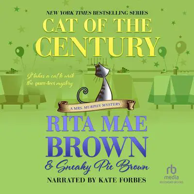 Cat of the Century Audibook, by Rita Mae Brown