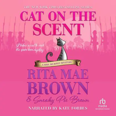 Cat on the Scent Audibook, by Rita Mae Brown