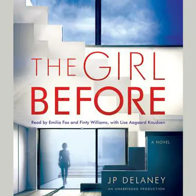 The Girl Before: A Novel Audibook, by JP Delaney