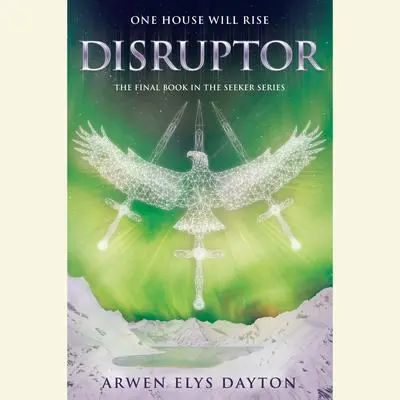 Disruptor Audibook, by Arwen Elys Dayton